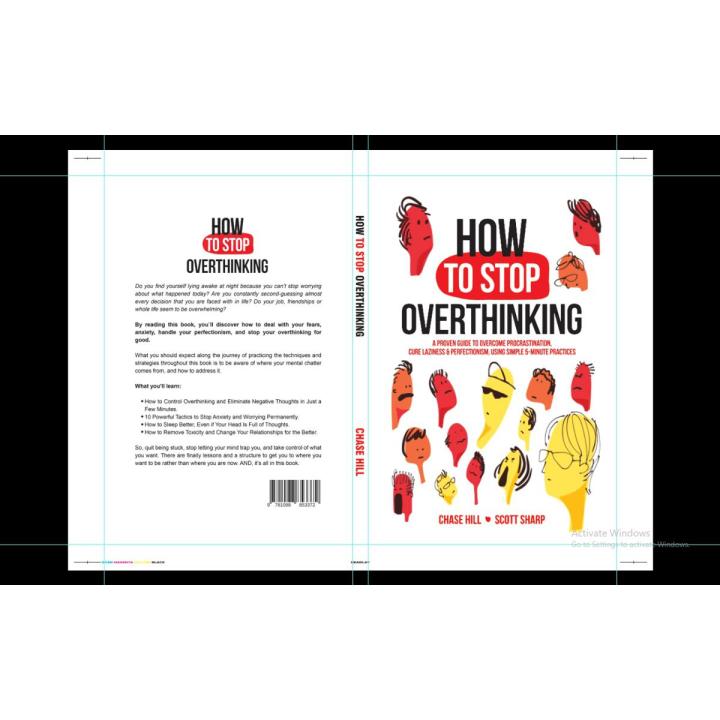 How To Stop Overthinking The 7 Step Plan To Control And Eliminate