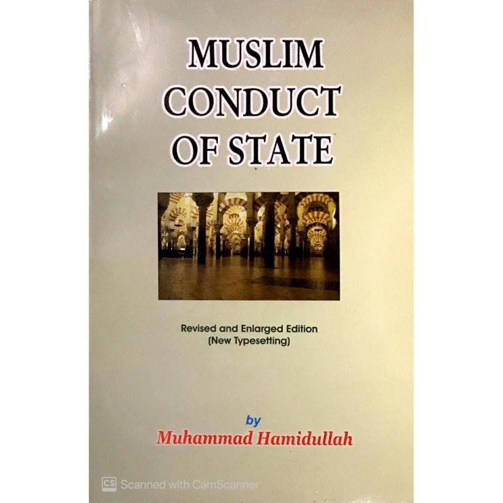Muslim Conduct of State by Muhammad Hamidullah
