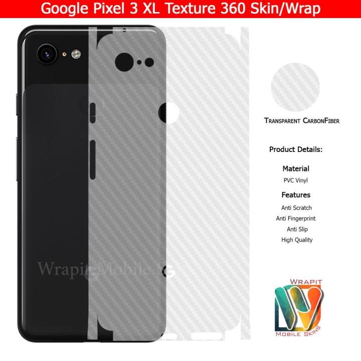 Google Pixel 3 XL Skin/Wrap 360 Protection Carbon fiber/ Matte/ Transparent/ Leather Back And Sides Included Camera Skin