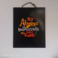 motivational Quotations for office and home , Inspiring words, students gifts , wall hanging, school decor,academy decor,college decor,teacher gifts, business gift, office gift , new office, new home, study room decor, for gym. 