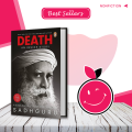 Death: An Inside Story By Sadhguru | Best seller books Paperback | Buy Books Online Bookberry | Amazon Bestseller. 