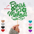 Custom Mehndi Cake Topper For Party Celebration, Wedding Topper, Personalised with Any Color, Any Name. 