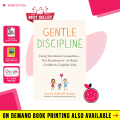 Gentle Discipline By Sarah Ockwell Smith | Buy Books Online Bookberry | Amazon Bestseller. 
