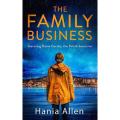 The Family Business By hania allen. 