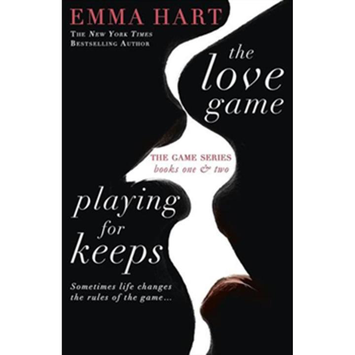 The Love Game & Playing For Keeps By emma hart