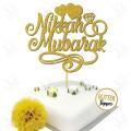 Nikkah Mubarak Cake Topper for Cake Decoration, Wedding & Engagement, Birthday Party Celebration Toppers in Gold. 