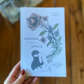 Daring to Take Up Space Book by Daniell Koepke. 