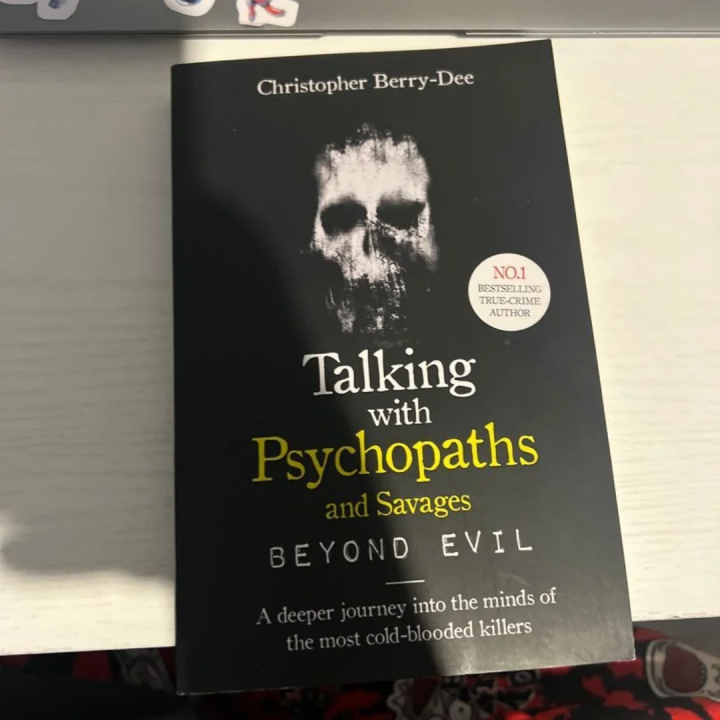 Talking%20with%20Psychopaths:%20A%20Journey%20Into%20the%20Evil%20Mind%20By%20Book%20by%20Christopher%20Berry-Dee%20/%20Evil%20Unveiled:%20Direct%20Conversations%20with%20Psychopaths%20-%20Image%202