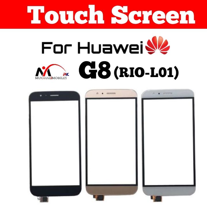 Huawei G8 (RIO-L01) Touch Screen Replacement Original | Touch For Huawei RIO-LO1 (G8) Touch Replacement High Quality