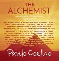 The Alchemist Novel by Paulo Coelho. 