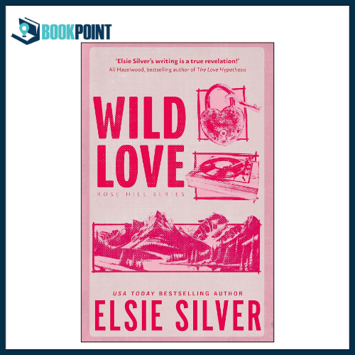 Wild Love (Rose Hill, 1) by Elsie Silver (Author)