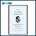 The Glass Castle: A Memoir by Jeannette Walls (Author). 