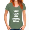 You Can Go Home Now T-Shirt You Can Go Home Tee Shirts Letter Print Casual T Shirt Male Graphic Fun Tee Shirt Plus Size 4XL 5XL. 