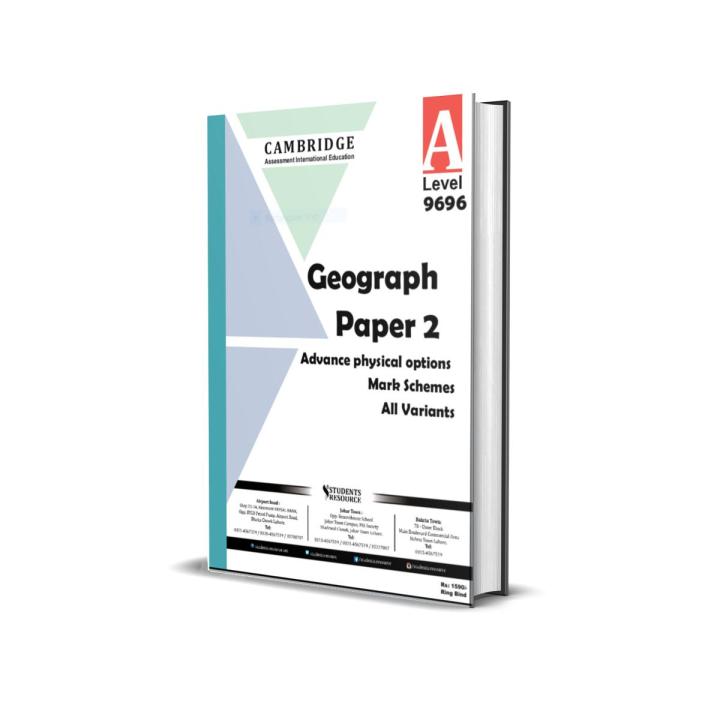 A Level Geography 9696 Paper 2 Yearly | 2017-2022 | Ring Bind | Mark Scheme