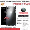 APPLE IPHONE 7 PLUS FULL BACK 360 premium Protection Skin Wrap full cover Premium Quality. 