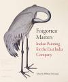 Liberty Books | Forgotten Masters: Indian Painting For The East India Company Hardcover by William Dalrymple (100% Original). 