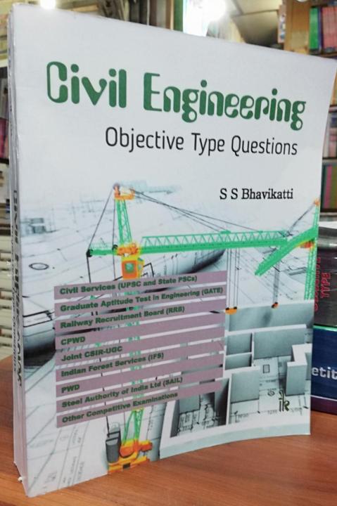 Civil%20Engineering%20Objective%20Type%20Questions%20by%20S.S.%20Bhavikatti%20-%20Image%202