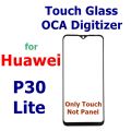Huawei P30 Lite OCA + Touch Glass Digitizer Replacement (Only Touch Glass Not Panel). 
