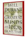 The Greatest Minds and Ideas of All Time by Will Durant. 