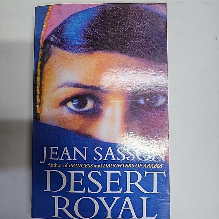 DESERT ROYAL BY JEAN SASSON