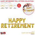 Happy Retirement Foil Letter Balloon Collection For Decorate Your Home & Garden Outdoor, Foil Mylar Chrome Aluminum Balloons, Parties Supplies Decorations, Congrat Retirment Party Decor Celebration, Happy_Retirement_Baloon Set. 