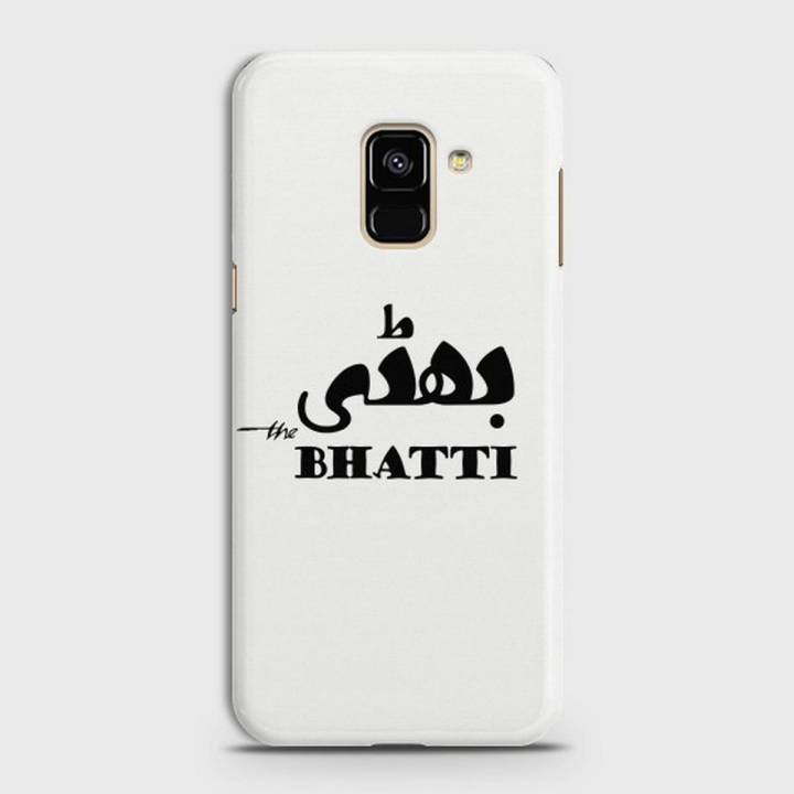Samsung Galaxy A8 (2018) Cover - SkinLee HQ Hard Case - Caste Name Bhatti Customized Cover - SKINLEE-678-1-240-136