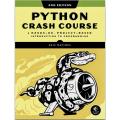 PYTHON CRASH COURSE A HANDS-ON, PROJECT -BASED INTRODUCTION TO PROGRAMMING ERIC MATTHES 2nd Edition. 