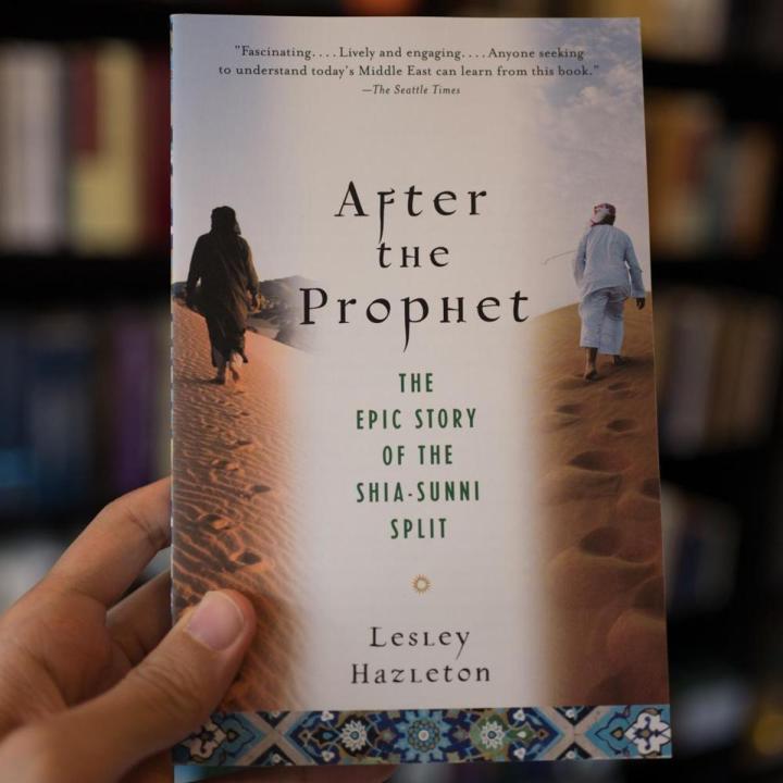 After the Prophet by Lesley Hazleton (Original)
