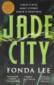 Jade City by Fonda Lee (Author)| The Green Bone Saga book 1. 