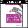 Think Python: How to Think Like a Computer Scientist 2nd Edition. 