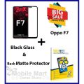 Oppo F7 Full Black 9D5D6D10D11D21D Tempered Glass Screen Protector Full Glue Edge To Edge + Back Matte Protector Soft Skin Sheet Soft Film Protection For Oppo F7. 