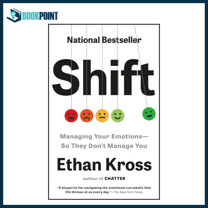 it’s very complex you wouldn’t understand · ... Shift: Managing Your Emotions—So They Don’t Manage You By Ethan Kross ...