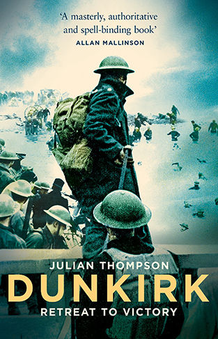Liberty Books - Dunkirk: Retreat to Victory