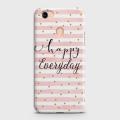 Oppo F7 Cover - SkinLee HQ Hard Case - Happy Everyday - SKINLEE-351-1-264-152. 