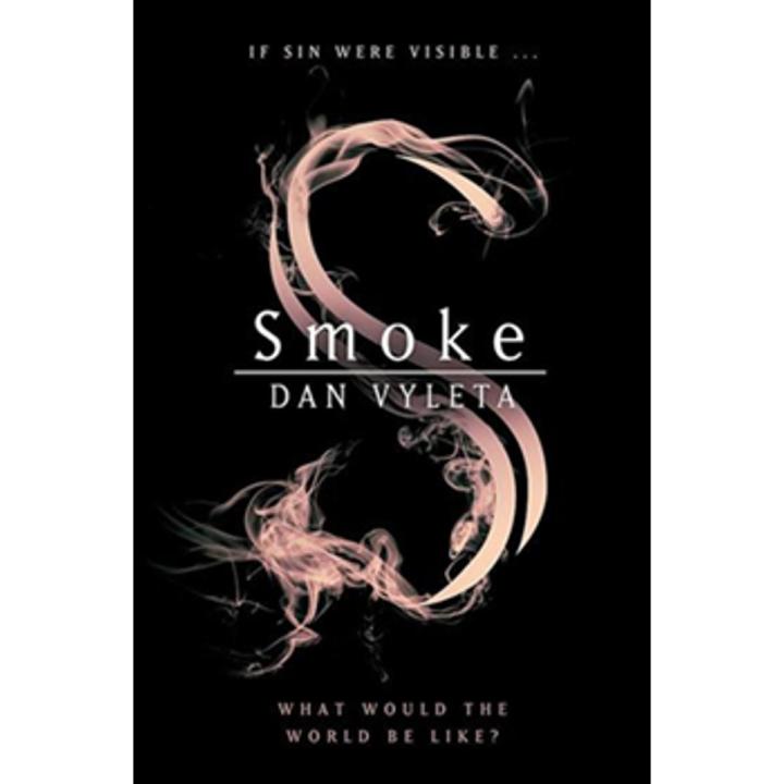 Smoke: Smoke (Book 1) By dan vyleta
