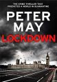 Lockdown: An incredibly prescient crime thriller A Novel By Peter May Best Selling KS. 