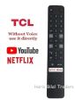TCL Smart LED TV Remote Control Without Voice Command With Netflex & Youtub Button. 