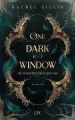 One Dark Window  by Rachel Gillig. 