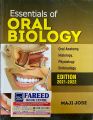 Essentials of Oral Biology By Maji Jose latest edition. 