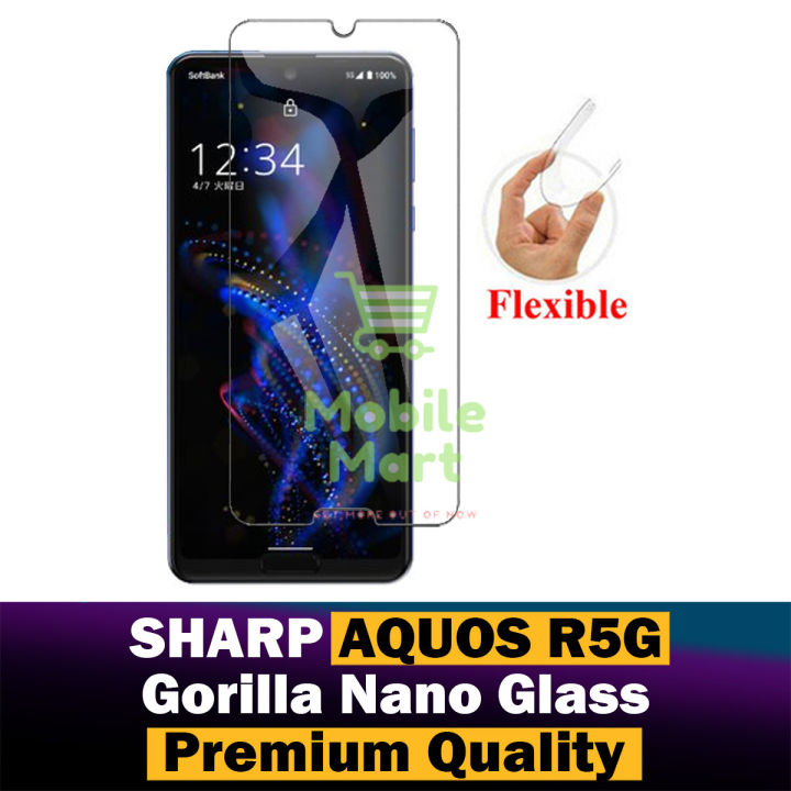Sharp Aquos R5G Unbreakable Gorilla Flexible Nano Glass Premium High Quality Screen Protector For Sharp Aquos R5G