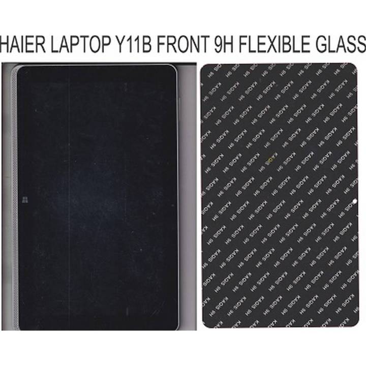HAIER LAPTOP Y11B 12 INCH FRONT 9H FLEXIBLE GLASS
