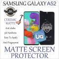 Samsung Galaxy A52 Ceremic Matte Screen Protector / Unbreakable hammer proof Matte Screen Protector For Samsung Galaxy A52. 