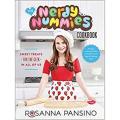 The Nerdy Nummies Cookbook: Sweet Treats For the Geek In all Of Us By rosanna pansino. 