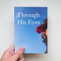 Through His Eyes Book by Shukr /  S.hukr. 