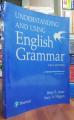 Understanding and Using English Grammar, Student book International Edition 5th Edition by Betty S Azar. 