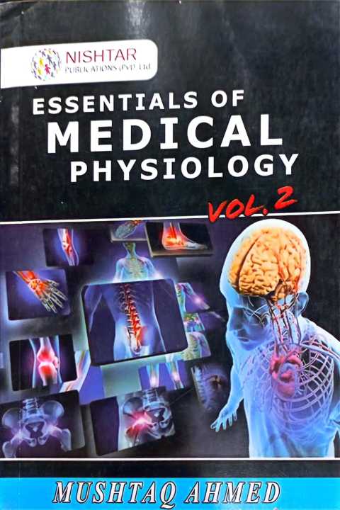 ESSENTIALS OF MEDICAL PHYSIOLOGY VOL 2