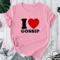 T shirt for women I love gossip graphic T-shirts funny letter print tops fashion Kawaii girl clothing casual o-neck short sleeve. 