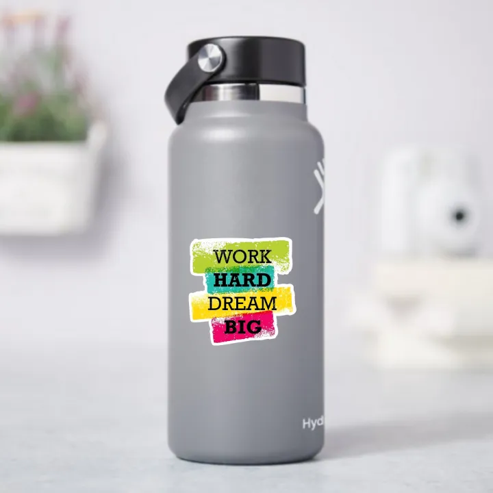 Work%20Hard%20Dream%20Big%20Sticker,%20Peel%20and%20Stick,%20HD%20Print%20and%20Laminated%20Vinyl%20Sticker%20Waterproof%20Stickers,%20Bike%20Stickers,%20Car%20Stickers,%20Mobile%20Sticker,%20Home%20Decoration%20Stickers,%20Scratch%20Protection%20Sticker%20by%20Sticker%20Studio%20-%20Image%204