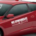 Slogan Not Sponsored By Mommy and Daddy Reflective Waterproof Car Sticker. 
