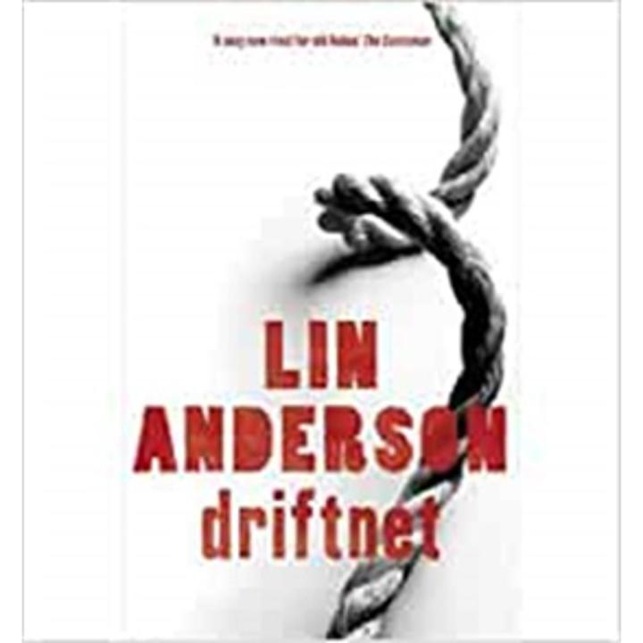 Driftnet : Rhona Macleod Series (Book 1) By lin anderson